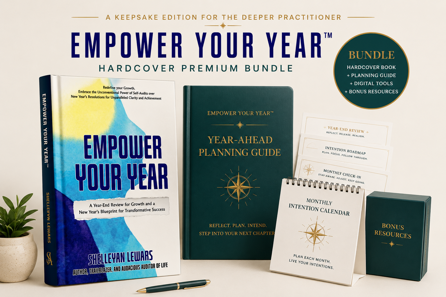 Empower Your Year™ hardcover premium bundle. Hardcover book, year-ahead planning guide, monthly intention calendar, and bonus resources.